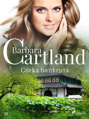 cover image of Córka bankruta--Ponadczasowe historie miłosne Barbary Cartland